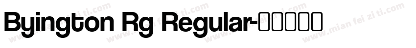 Byington Rg Regular字体转换